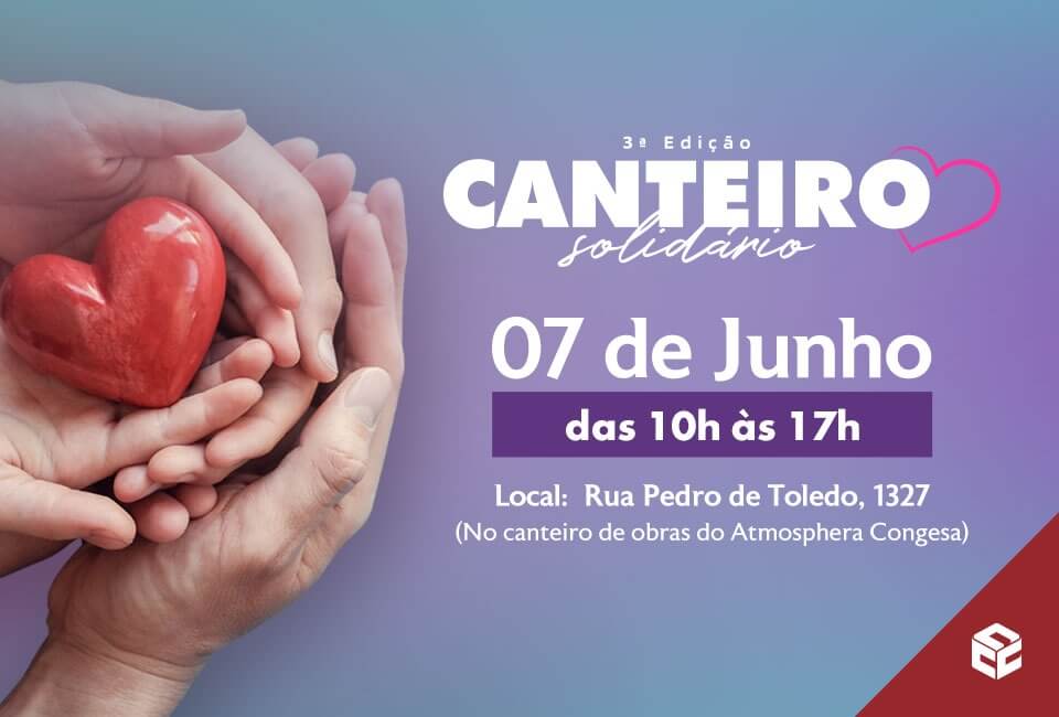 Está chegando a terceira edição do Canteiro Solidário.